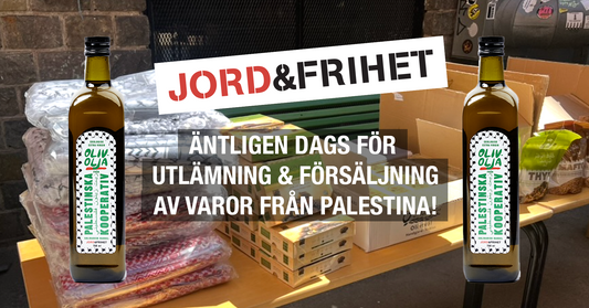 Äntligen är de palestinska varorna i Sverige!